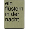 Ein Flüstern in der Nacht by Moya Simons