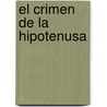 El crimen de la Hipotenusa door Emili Teixidor