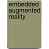 Embedded Augmented Reality by JoãO. Marcelo Teixeira