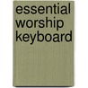 Essential Worship Keyboard door Sandy Hoffman