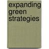 Expanding Green Strategies door Sally Mackinnon