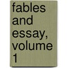 Fables And Essay, Volume 1 by John Bryan