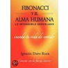 Fibonacci y El Alma Humana door Ignacio Duro Roca