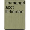 Fin/Mangrl Acct Llf-Finman by James M. Reeve