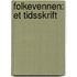 Folkevennen: Et Tidsskrift