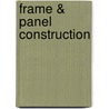Frame & Panel Construction door Graham Blackburn