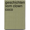 Geschichten vom Clown Coco by Werner Färber