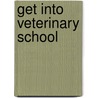 Get Into Veterinary School door Joseph Piekunka