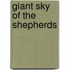 Giant Sky of the Shepherds door Robert Flanagan
