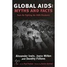 Global Aids: Myths & Facts door Dorothy Fallows