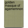 Golden Masque of Agamemnon by John Wiles