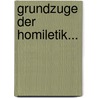 Grundzuge Der Homiletik... by Gustav Baur