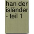 Han der Isländer - Teil 1