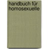 Handbuch für Homosexuelle by Angelo Džarcangelo