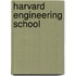 Harvard Engineering School