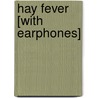 Hay Fever [With Earphones] by Noel Coward
