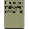 Hermann Makower Collection by Makower