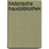 Historische Hausbibliothek