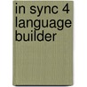 In Sync 4 Language Builder door Rod Fricker