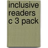 Inclusive Readers C 3 Pack door Walker Maggie