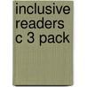 Inclusive Readers C 3 Pack door Walker Maggie