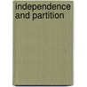 Independence And Partition door Sucheta Mahajan
