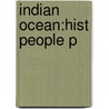 Indian Ocean:hist People P by Kenneth McPherson