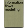 Information flows modeling door Robert Bata
