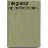 Integrated Optoelectronics by Karl J. Ebeling