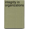 Integrity in Organizations door Wolfgang Amann