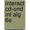 Interact Cd-Und Int Alg 6E door Linda Goodman