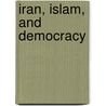 Iran, Islam, And Democracy door Ali M. Ansari