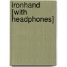 Ironhand [With Headphones] door Charlie Fletcher