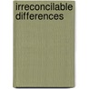 Irreconcilable Differences door Nathan J. Winograd