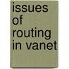 Issues Of Routing In Vanet door Umar Waqas Raja