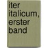 Iter Italicum, Erster Band
