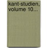 Kant-studien, Volume 10... door Hans Vaihinger