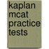 Kaplan Mcat Practice Tests