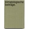 Klimatologische Beiträge. door Heinrich Wilhelm Dove