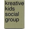 Kreative Kids Social Group door Phoebe Pynchon