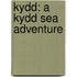 Kydd: A Kydd Sea Adventure