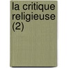 La Critique Religieuse (2) door Livres Groupe