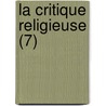 La Critique Religieuse (7) door Livres Groupe