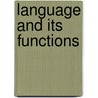 Language and Its Functions door Pieter Adrianus Verburg