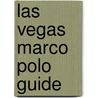 Las Vegas Marco Polo Guide by Marco Polo