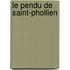 Le Pendu De Saint-Phollien