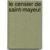 Le censier de Saint-Mayeul by Ian Taillefer