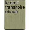 Le Droit Transitoire Ohada door Yves Gabriel Djeya Kamdom