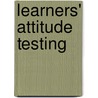 Learners' Attitude Testing door Dinesh Patel