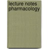 Lecture Notes Pharmacology door Prithpal Singh Matreja